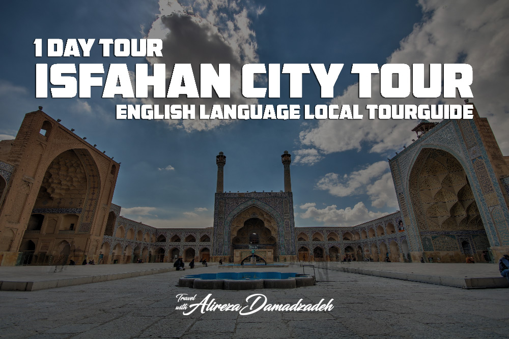 Isfahan City Tour - 1 day tour